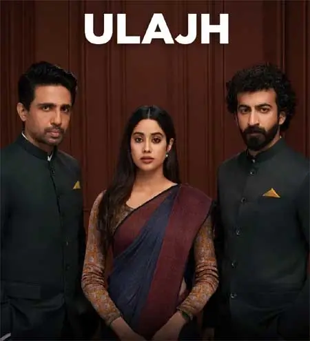 ulajh movie 
