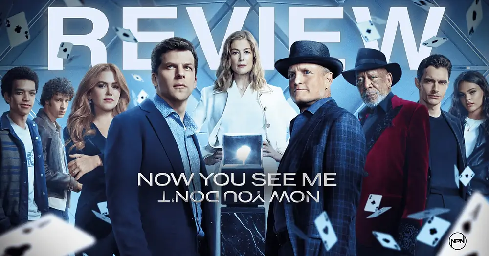 Now You See Me 3 Review